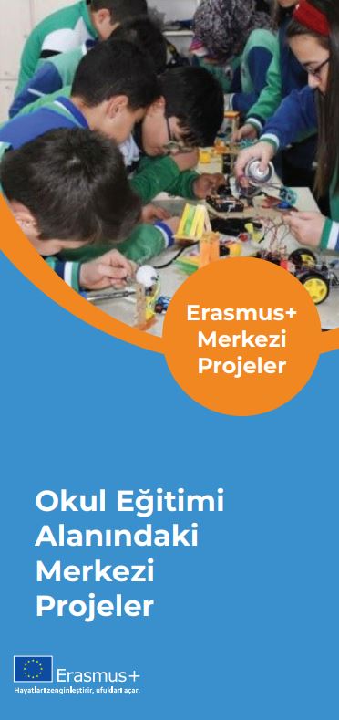 Okul Eğitimi Alanındaki Merkezi Projeler